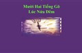 12 Tiếng gõ lúc nữa đêm
