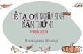 LỄ TẠ ƠN NGHĨA SINH NĂM THỨ 41 | 1983-2024