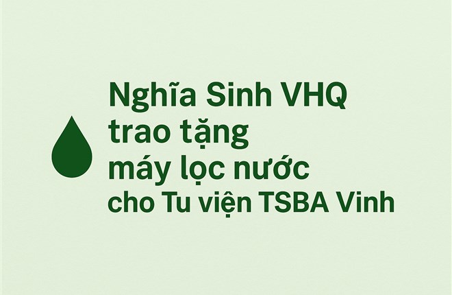 Nghĩa Sinh VHQ trao tặng máy lọc nước cho Tu viện TSBA Vinh