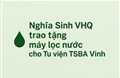 Nghĩa Sinh VHQ trao tặng máy lọc nước cho Tu viện TSBA Vinh