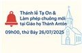 Thư mời Thánh Lễ Tạ Ơn, Làm Phép Chuông Mới Thánh Đường Giáo Họ Thánh Antôn