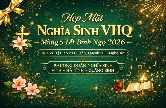 Thiệp mời tham dự họp mặt Nghĩa Sinh VHQ mừng Xuân Bích Ngọ ngày Mùng 5 Tết 2026 vào lúc 15h tại Hội Trường Gx. Cự Tân