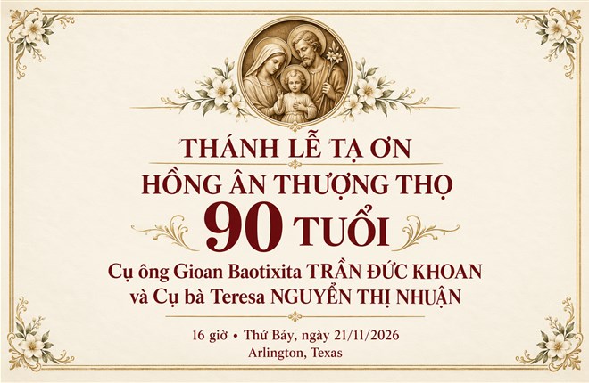 Thư mời Thánh lễ Tạ ơn mừng thượng thọ 90 tuổi – Cụ ông Trần Đức Khoan và cụ bà Nguyễn Thị Nhuận
