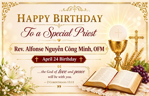 Chúc mừng Sinh Nhật LM Huynh trưởng Nghĩa Sinh Alfonse Nguyễn Công Minh 75 năm Hồng Ân Thánh Tẩy